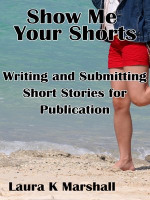 cover image of Show Me Your Shorts